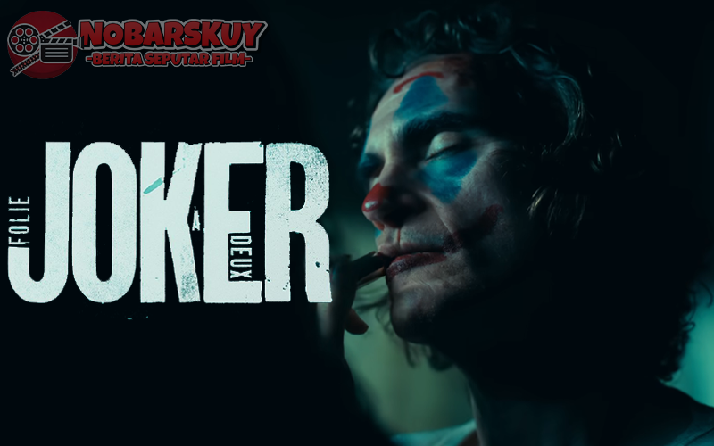 Joker 2: Kembalinya Pangeran Kejahatan ke Layar Lebar