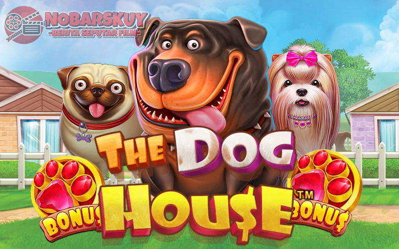 The Dog House: Slot Tema Anjing dari Pragmatic Play