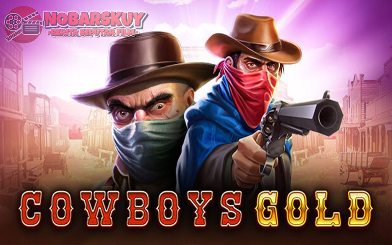 Cowboys Gold: Duel di Saloon untuk Kemenangan Legendaris