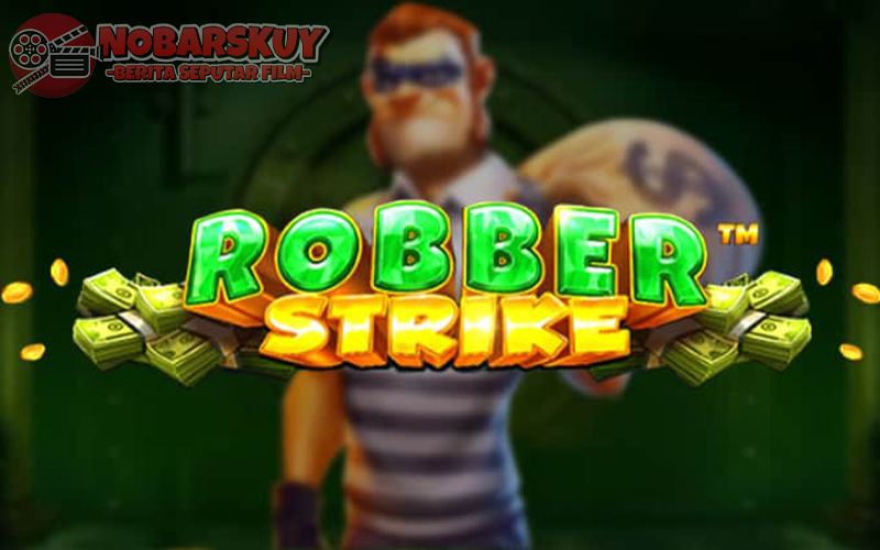 Robber Strike