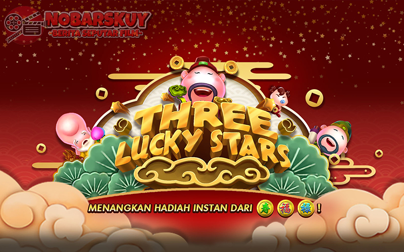 Three Lucky Stars: Inspirasi Tradisi Keberuntungan dan Feng Shui