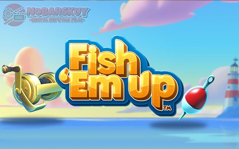 Fish 'Em Up