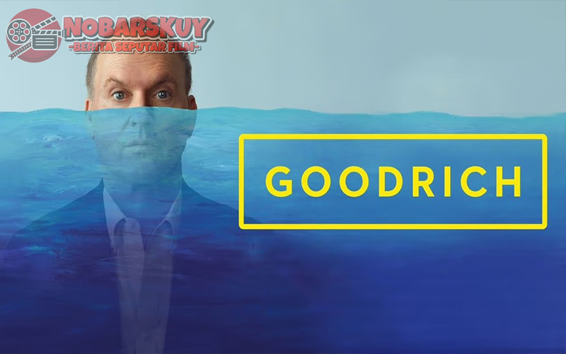 Goodrich (2024): Komedi Menyentuh dan Menghangatkan Hati