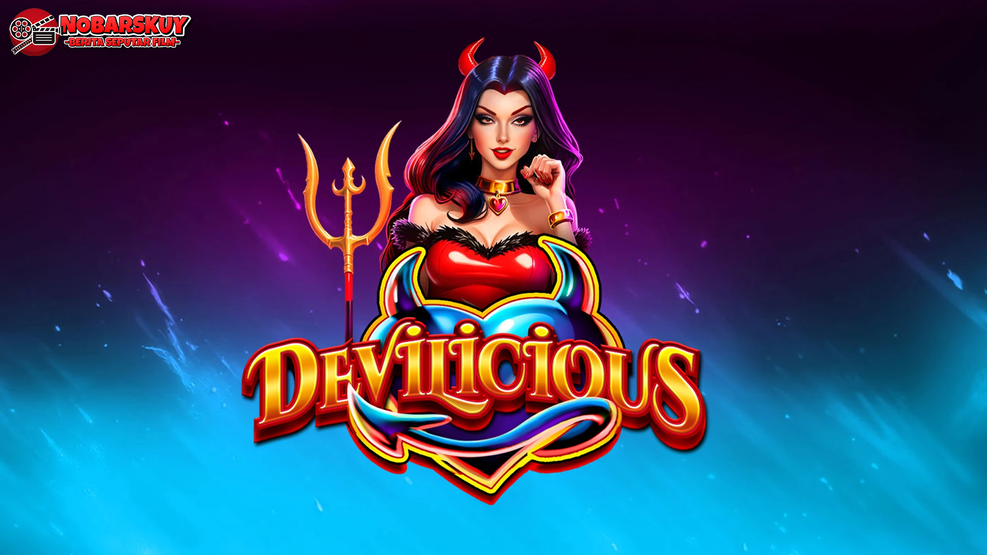 Rasakan Sensasi Berbeda dengan Slot Devilicious