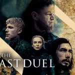 The Last Duel: Perjuangan Seorang Wanita dalam Dunia Patriarki