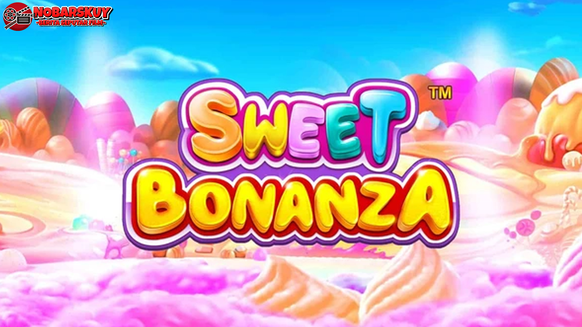 Slot Sweet Bonanza: Bukan Hanya Manis Tapi Menguntungkan