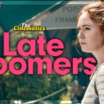 Makna Kehidupan dan Cinta dalam Film Late Bloomers