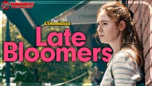 Makna Kehidupan dan Cinta dalam Film Late Bloomers