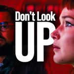 Film Don’t Look Up: Krisis Ekstrem dengan Humor Gelap Satir