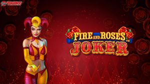 Petualangan Panas di Slot Fire and Roses: Joker, Jackpot Menanti