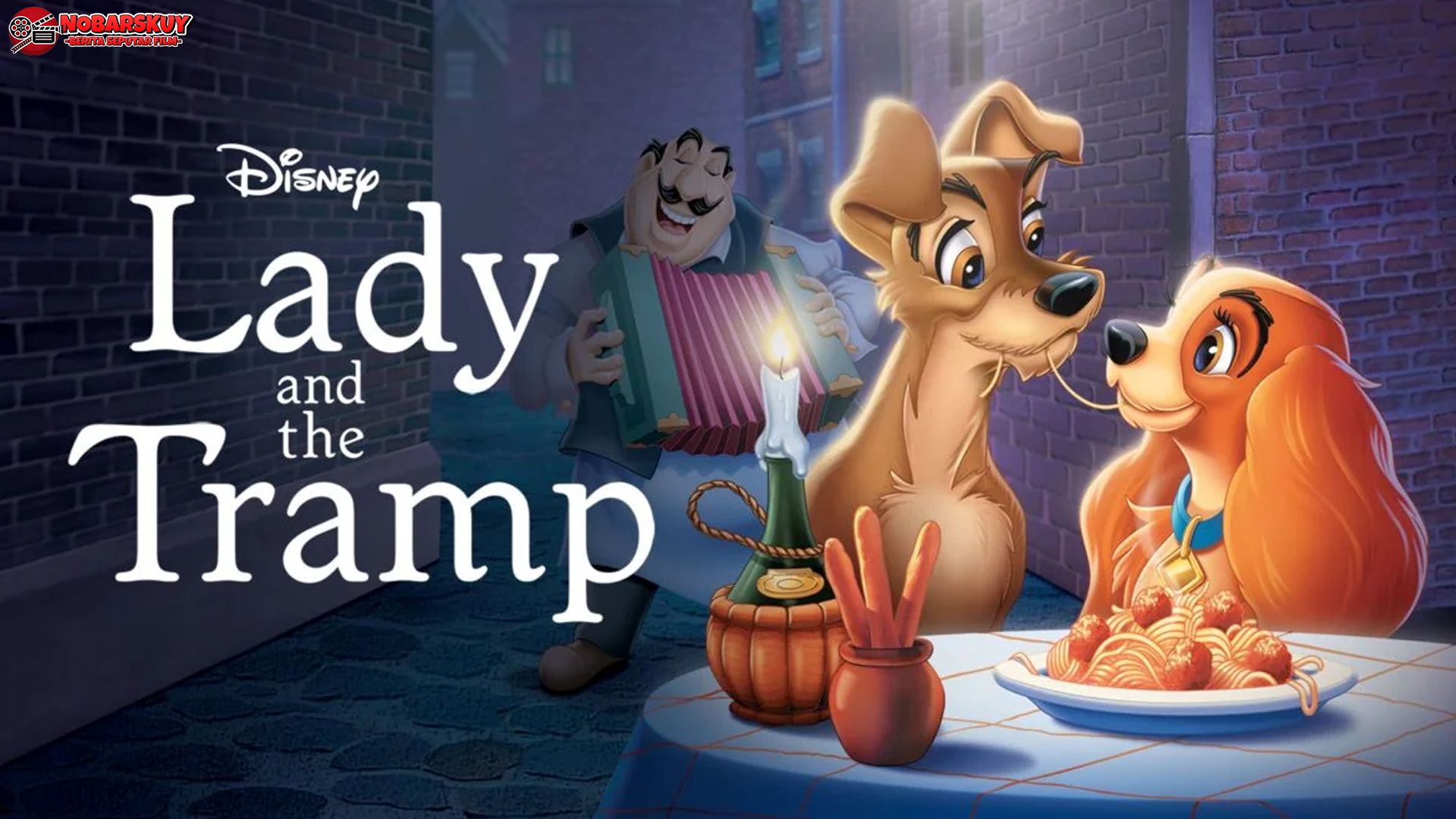 Lady and the Tramp: Menggali Pesona Cinta Dua Dunia Berbeda