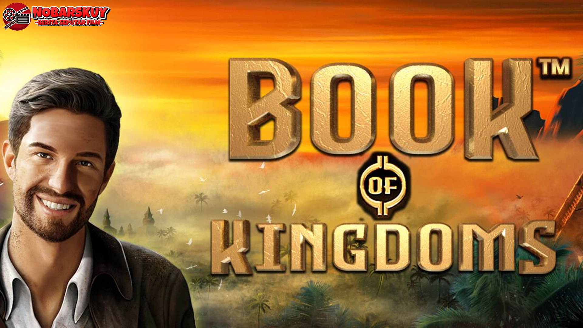 Slot Book of Kingdoms: Mainkan Sekarang dan Raih Hadiahnya