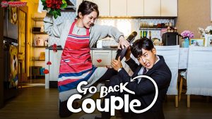 Go Back Couple: Kisah Perjalanan Waktu yang Membuka Hati