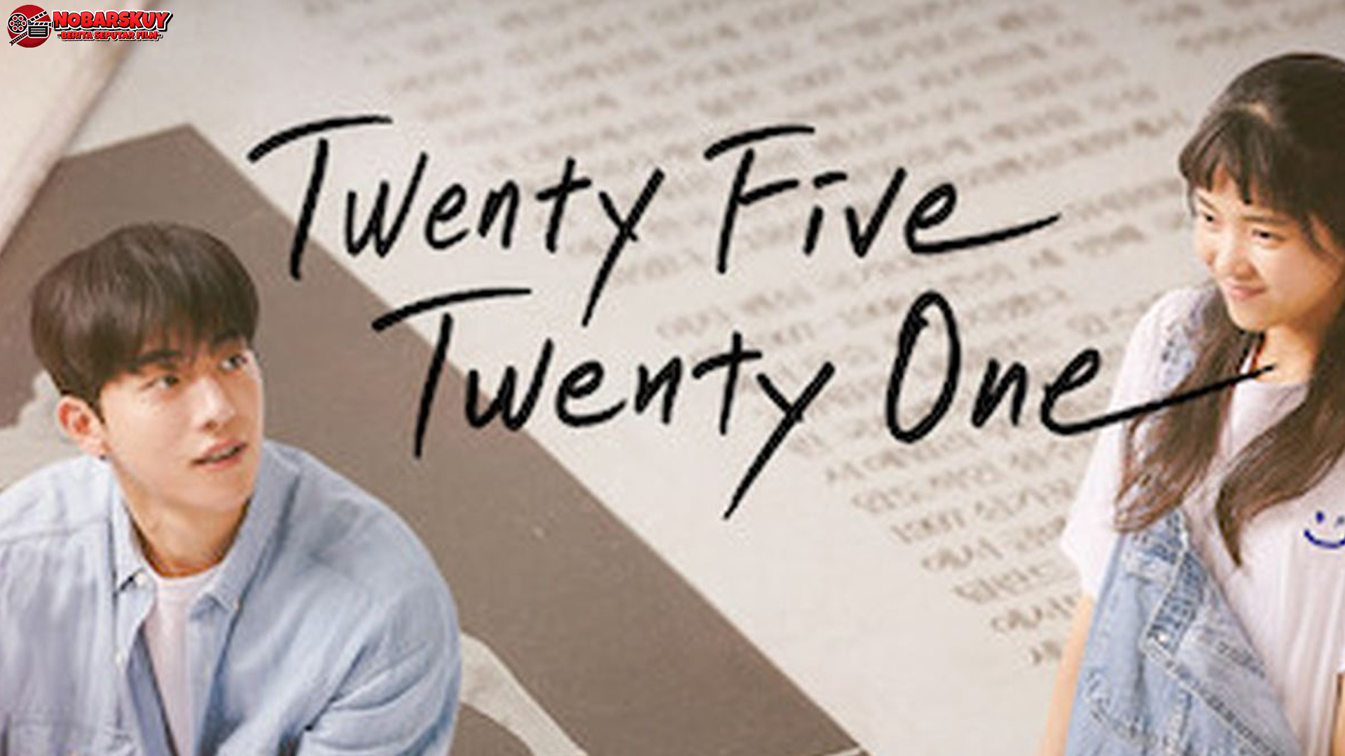 Drama Inspiratif: Menyentuh Hati dengan Twenty Five Twenty One